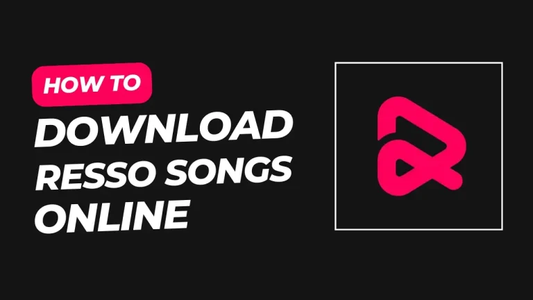 Download Resso Songs Online